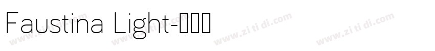 Faustina Light字体转换